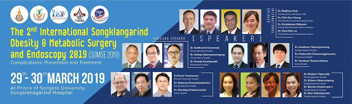 2019 泰國宋卡第二屆肥胖與代謝手術暨胃鏡治療國際會議2nd International Songklangarind Obesity & Metabolic Surgery and Endoscopy 2019『減重手術後復胖治療』與『胃鏡減重』演講&『胃鏡減重工作坊指導老師』